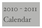 2010 - 2011 Calendar